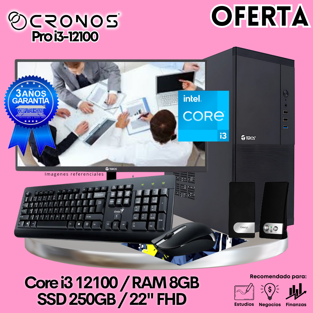 OFERTA: PC CRONOS Pro i3-12100, RAM 8GB, SSD 250GB, Monitor 22″ FHD, Kit Teclado + Mouse, Parlantes o Audífono.