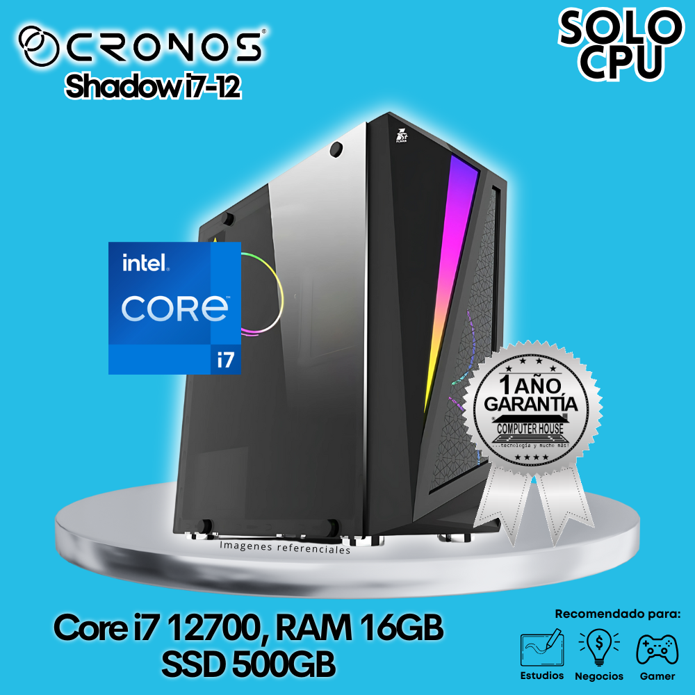 Solo CPU: Look Gamer CRONOS Shadow i7-12, RAM 16GB, SSD 500GB.