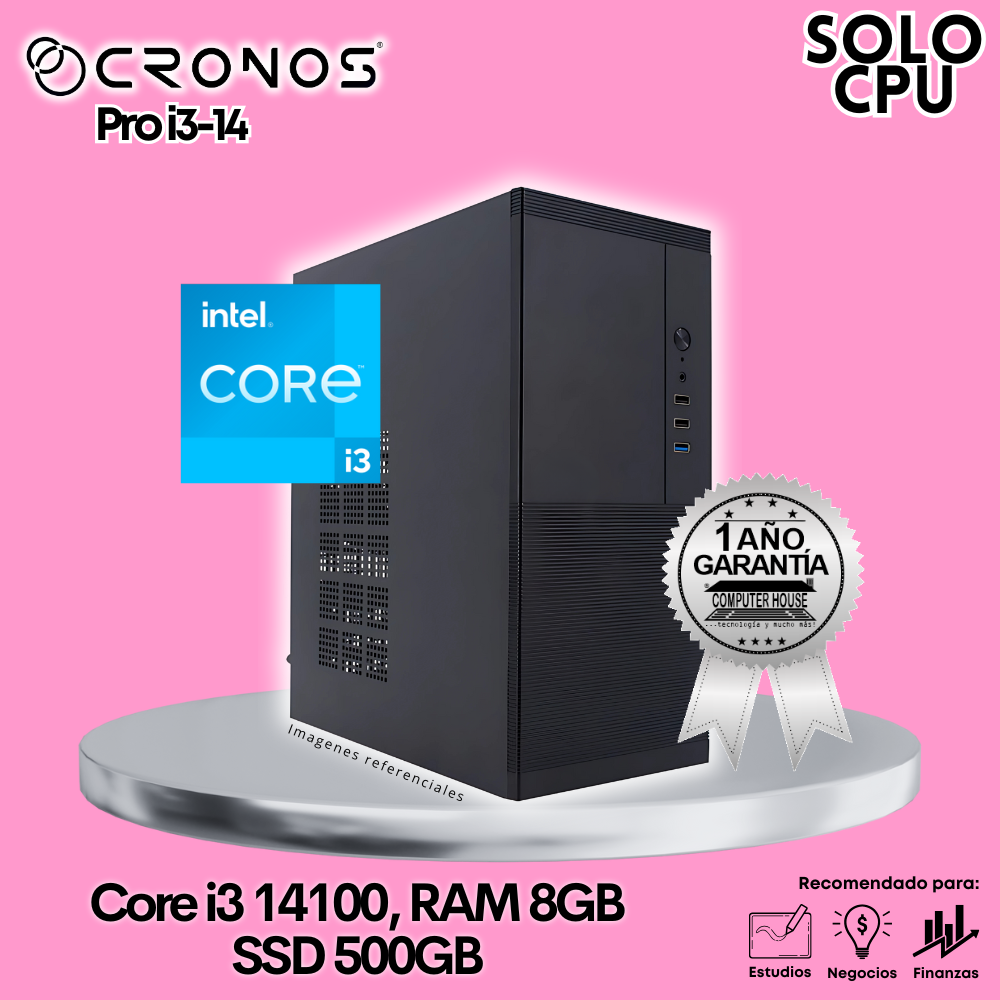 Solo CPU: CRONOS Pro i3-14, RAM 8GB DDR5, SSD 500GB.