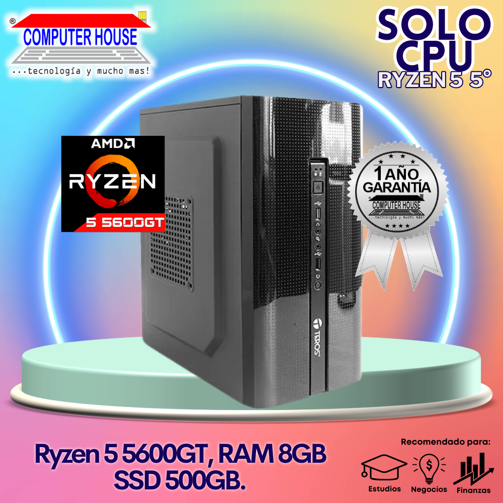 Solo CPU: Trabajo y Estudios Ryzen 5-5600GT, RAM 8GB, SSD 500GB.