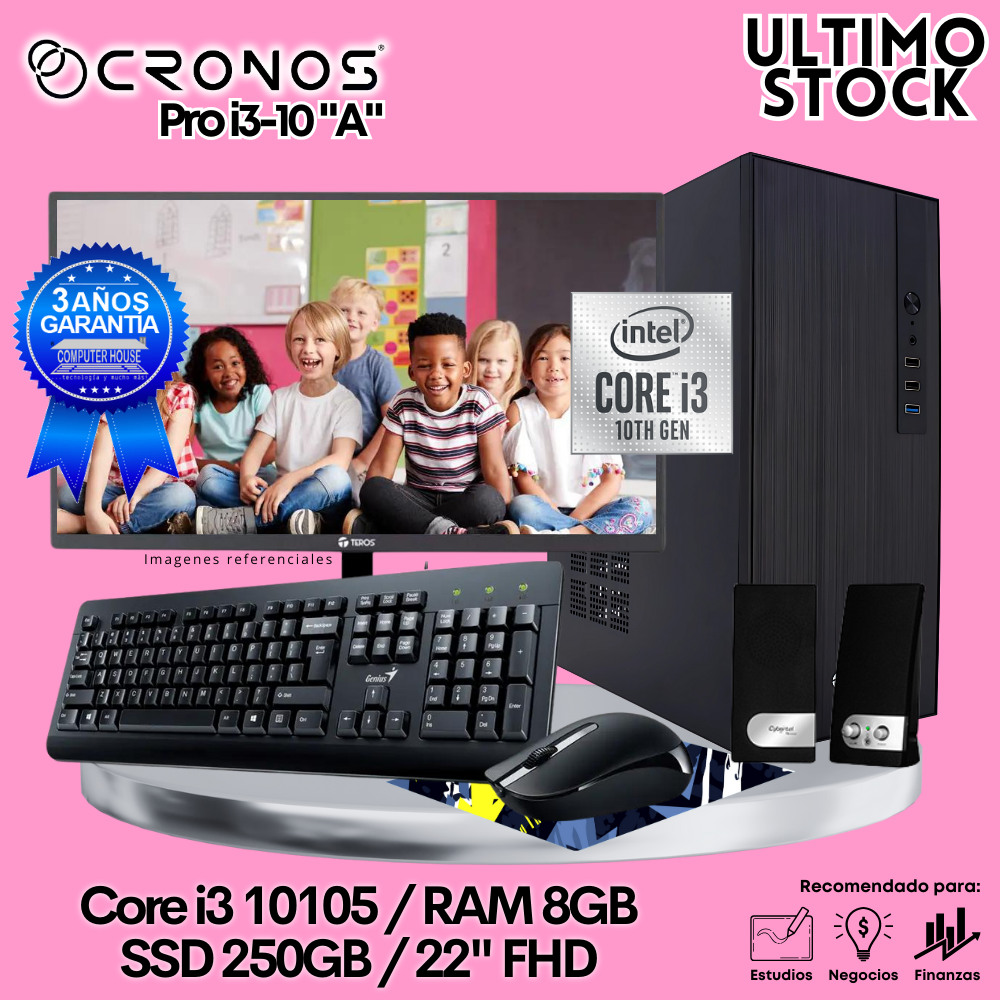 Ultimo Stock: PC CRONOS Pro i3-10 "A", RAM 8GB, SSD 250GB, Monitor 22″ FHD, Kit Teclado + Mouse, Parlantes o Audífono.