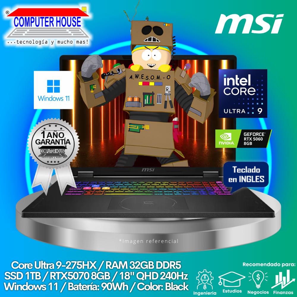 Laptop MSI Crosshair 18 HX , Core Ultra 9-275HX, RAM 32GB DDR5, SSD 1TB, RTX5070 8GB, 18" QHD 240Hz, Teclado en Inglés, Windows 11.